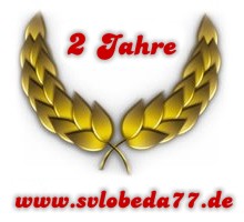 www.svlobeda77.de wird 2 Jahre!